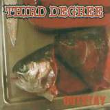Third Degree - Outstay